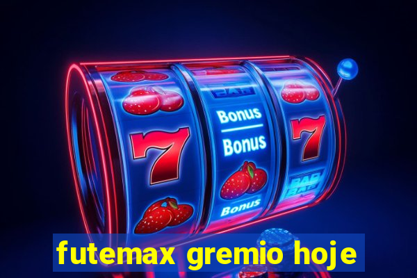 futemax gremio hoje